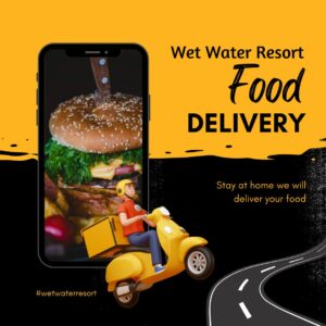 Wet Water Resort - Food Delivery